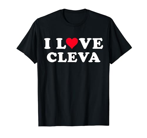 I Love Cleva Matching Girlfriend & Boyfriend Cleva Name T-Shirt