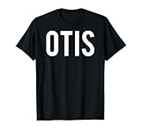 Otis T Shirt - Cool new funny name fan cheap gift tee T-Shirt