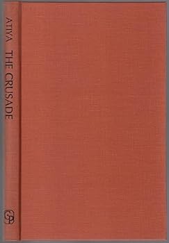 Hardcover The crusade: Historiography and bibliography Book