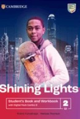 Shining Lights Level 2 Student's Book and Workb... 100922736X Book Cover