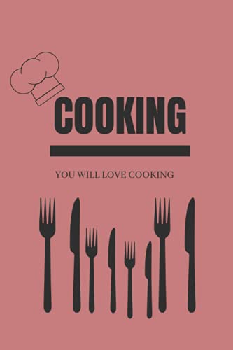 Cooking You will love cooking: 21 Days of 21 fun ideas to diversity your dishes.