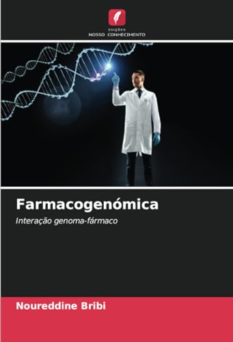 Farmacogenómica: Interação genoma-fármaco