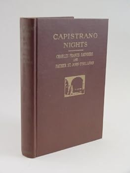 Hardcover Capistrano nights;: Tales of a California mission town, Book