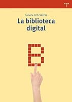 La Biblioteca Digital 8497046641 Book Cover