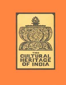 Buy The Cultural Heritage Of India, Vol. IV: The Religions Book Online ...