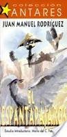 El espantapajaros (Coleccion Antares) 9978803327 Book Cover