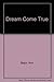 Dream Come True