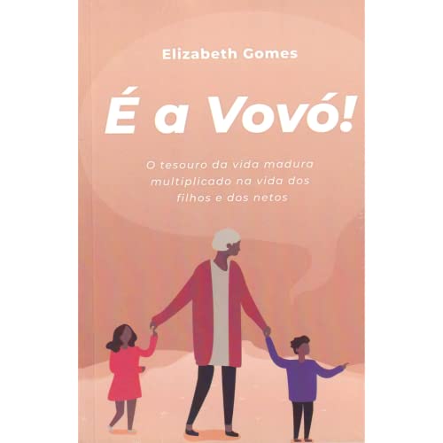 Améliorez votre portugais avec E a vovó Elizabeth Gomes sans effort