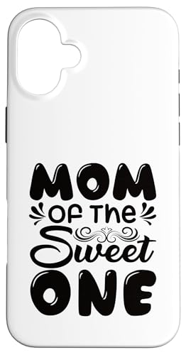 Mom Of The Sweet One ̓ ꂳ ̓̈p X}zP[X iPhone 16 Plus p