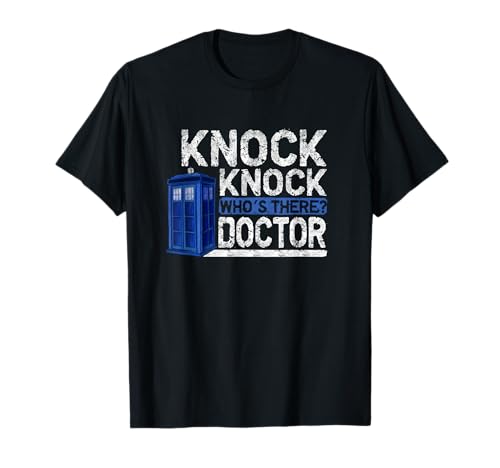 Knock knock who is there dicton docteur médecin chirurgien T-Shirt