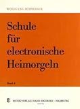 Musik-Noten Ausgabe / Score / Sheetmusic : SCHULE FUER ELEKTRONISCHE HEIMORGEL 4 arrangiert für E-Orgel
