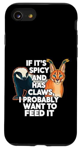 Honey Badger Caracal Spicy Animal Keeper Meme �X�}�z�P�[�X iPhone SE (2020) / 7 / 8 �p