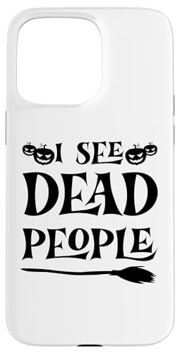 I See Dead People �ʔ����n���E�B�[�� �Q�[�}�[���� �g���b�N�I�A�g���[�g �X�}�z�P�[�X iPhone 15 Pro Max �p