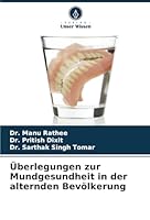 Überlegungen zur Mundgesundheit in der alternden Bevölkerung (German Edition) 6208815126 Book Cover