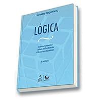Logica: Calculo Sentencial, Calculo de Predicados e Calculo com Igualdade 8530939204 Book Cover