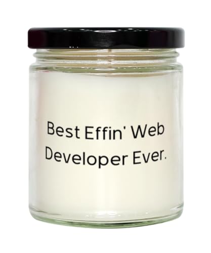 Nice Web Developer Scent Candle, Best Effin' Web Developer Ever, Present for Colleagues, Brilliant Gifts from Colleagues