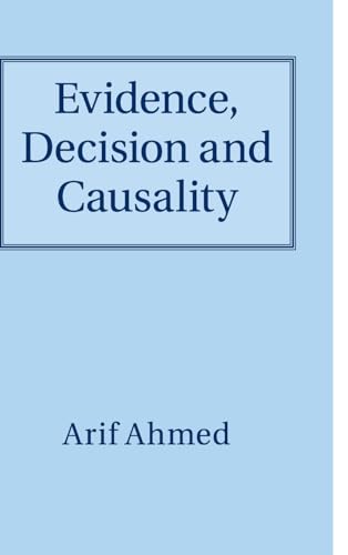 Evidence, Decision and Causality view 2