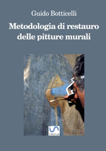 Metodologia di restauro delle pitture mur