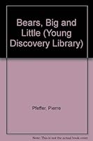 Bears, Big and Little (Young Discovery Library) 0944589235 Book Cover