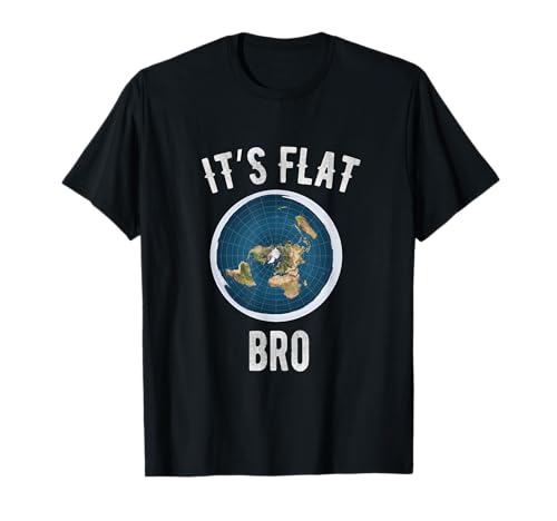 It's Flat Bro - The Earth is Flat Map T-Shirt
