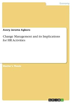 Paperback Change Management and its Implications for HR Activities Book