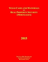 Texas Cases and Materials on Real Property Security (Mortgages)