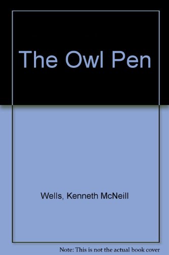 The Owl Pen B0007KFUSA Book Cover