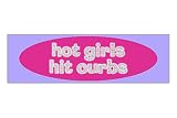 Hot Girls Hit Curbs Funny Gen Z Y2K Pink Bling Aesthetic Bumper Magnet Sticker Car Vehicle Vinyl Dec