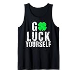 Photo Gallery maglietta go luck yourself shamrock st. pattys day canotta Photo Gallery maglietta go luck yourself shamrock st. pattys day canotta