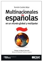 Multinacionales españolas en un mundo global y multipolar 8473567587 Book Cover