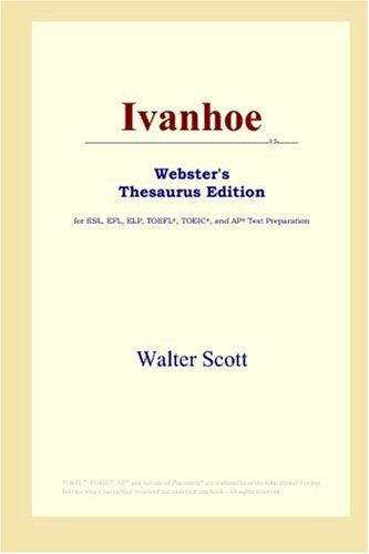 Ivanhoe (Webster's Thesaurus Edition)