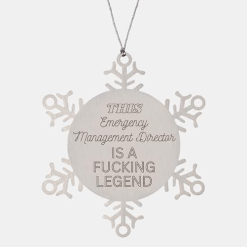This Emergency Management Director is a Fucking Legend, Emergency Management Director Snowflake Ornament, Thank You Gifts for Emergency Management Director, Best Emergency Management Director Eve