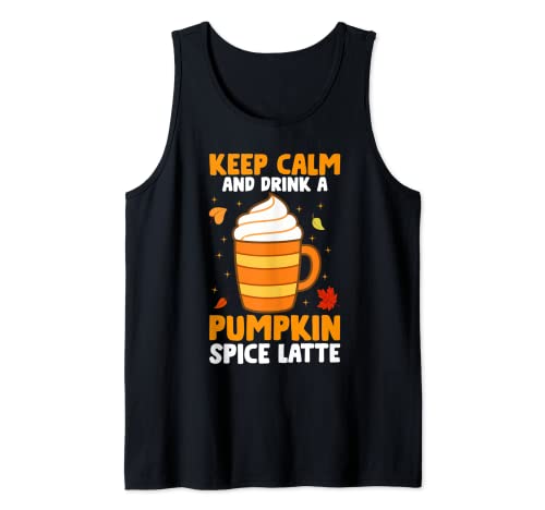 Keep Calm Drink Calabaza Spice Latte Funny Pumpkin Spice Camiseta sin Mangas