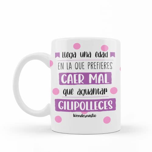 Wondernastic Taza Llega una edad / Taza desayuno con frase original y divertida Cover