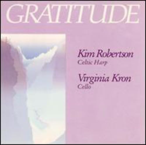 Gratitude [Audio CD] Kim Robertson and Robertson & Kron