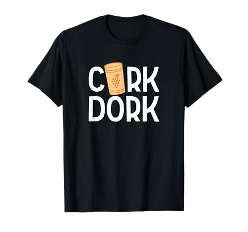 Cork Dork Funny Wine Pun Drinking Winery Tasting Girls...