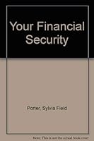 Your Financial Security 0688080502 Book Cover