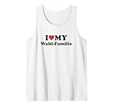 I Love My Wahl-Familie Tank Top