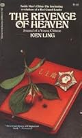 The Revenge of Heaven, Journal of a Young Chinese: Revelations of a Red Guard Leader B009NUK2ZQ Book Cover