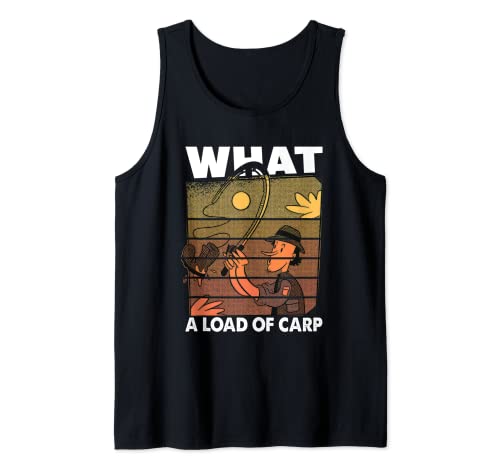 What A Load Of Carp - Fishing - Fishermen - Funny Camiseta sin Mangas