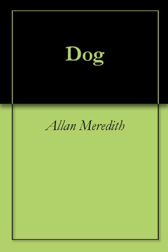 Dog (English Edition)