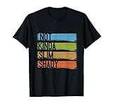 Slim Kinda Shady Vintage Slim Kinda Shady