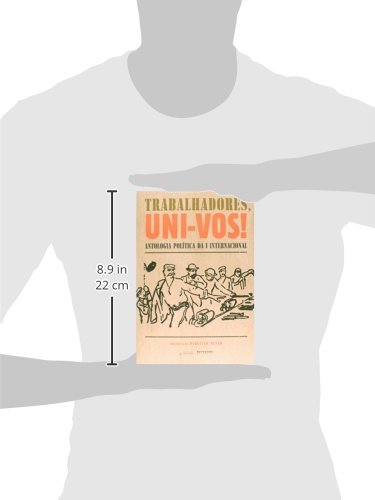 Trabalhadores, Uni-vos!: Antologia Política da I Internacional