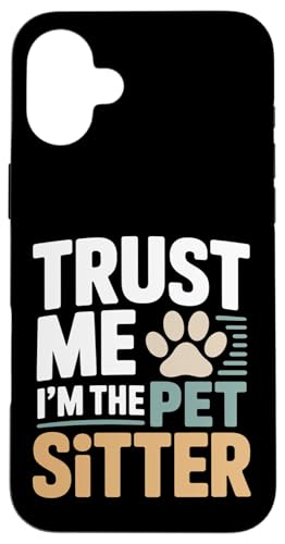 Trust Me I'm The Pet Sitter �t�@�j�[�y�b�g�V�b�^�[ �X�}�z�P�[�X iPhone 16 Plus �p