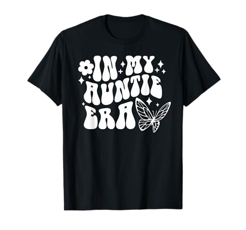 In My Auntie Era Cute and Groovy Aunt Announcement Auntie Maglietta