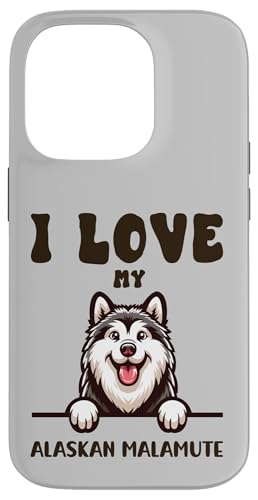 I Love My Alaskan Malamute 킢 X}zP[X iPhone 14 Pro p