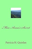 Miss Anna's Secret 1517209609 Book Cover