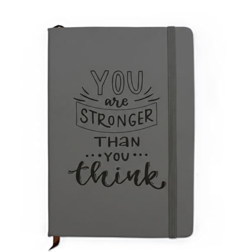 Image of Professional Motivational Notebook A5 Size Hardcover Diary for Men Women and Students with You Are Stronger Than You Think Laser Engraved Quote Grey Personal Journal for Office School Daily