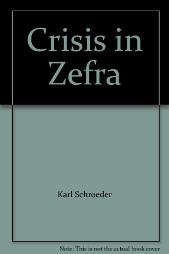 Crisis in Zefra 0662406435 Book Cover