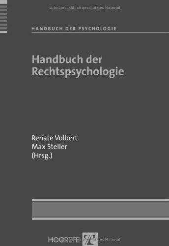 Handbuch der Rechtspsychologie (Handbuch der Psychologie)